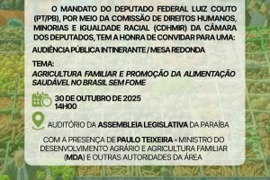 Audiência Pública Itinerante debate Agricultura Familiar e Alimentação Saudável na Paraíba