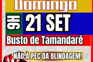Luiz Couto convida: Neste domingo, João Pessoa vai às ruas contra a PEC da Blindagem